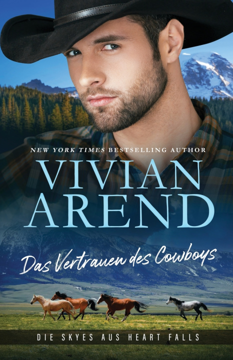 Knjiga Das Vertrauen des Cowboys Vivian Arend