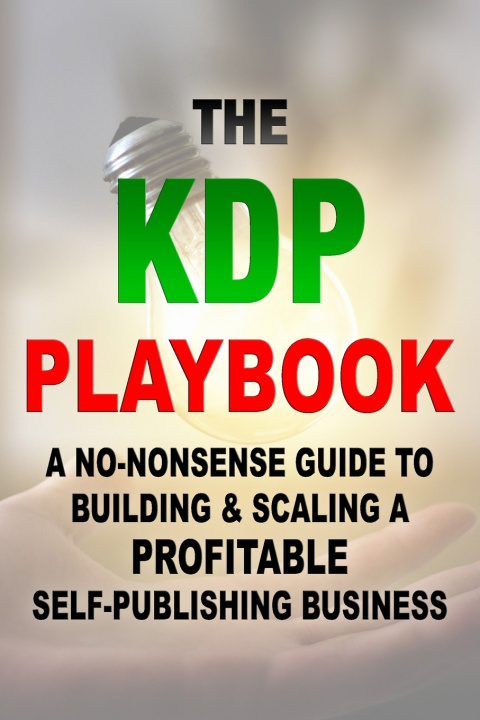 Knjiga The KDP Playbook Entranced Studios