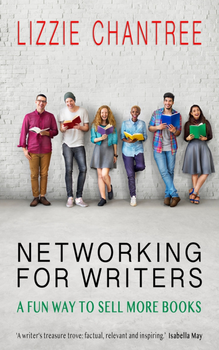 Knjiga Networking for writers Lizzie Chantree