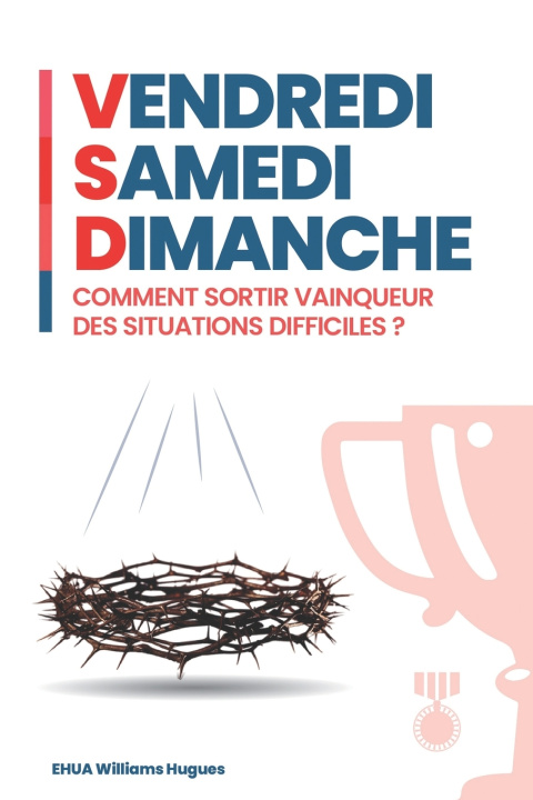 Knjiga VENDREDI - SAMEDI - DIMANCHE Ehua Williams