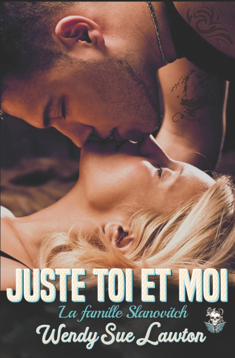 Книга Juste toi et moi Wendy Sue Lawton