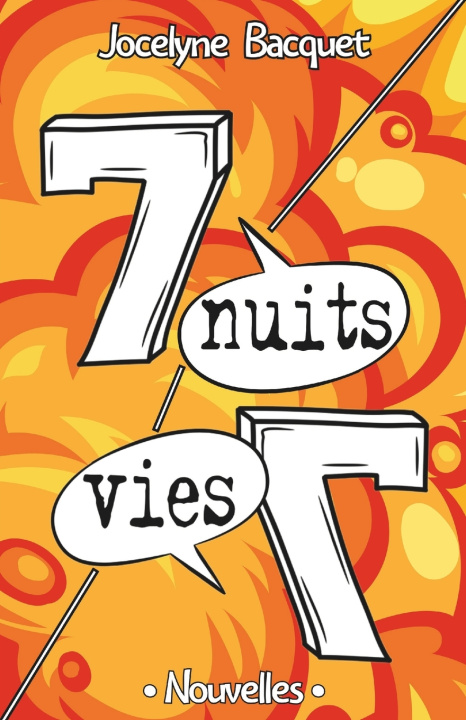 Knjiga Sept nuits, sept vies Jocelyne BACQUET