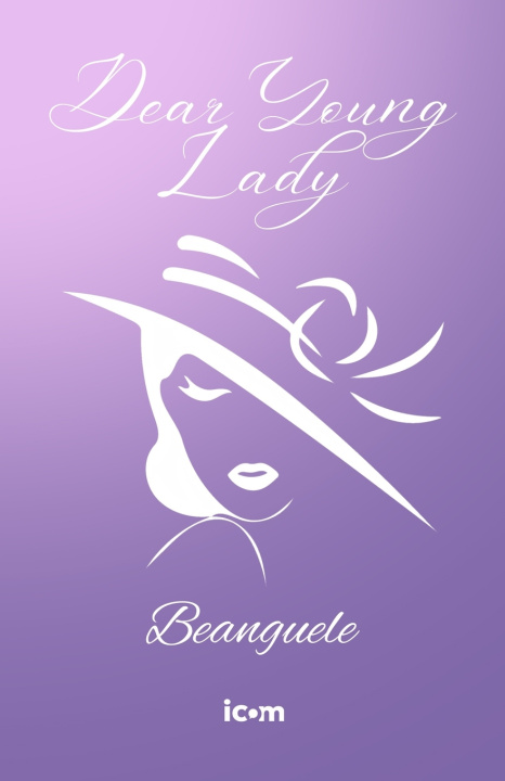 Buch DEAR YOUNG LADY Beanguele Sassou Nguesso