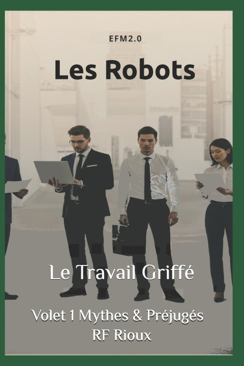 Knjiga Les Robots RF Rioux