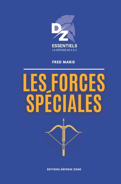 Книга Les Forces spéciales Fred Marie