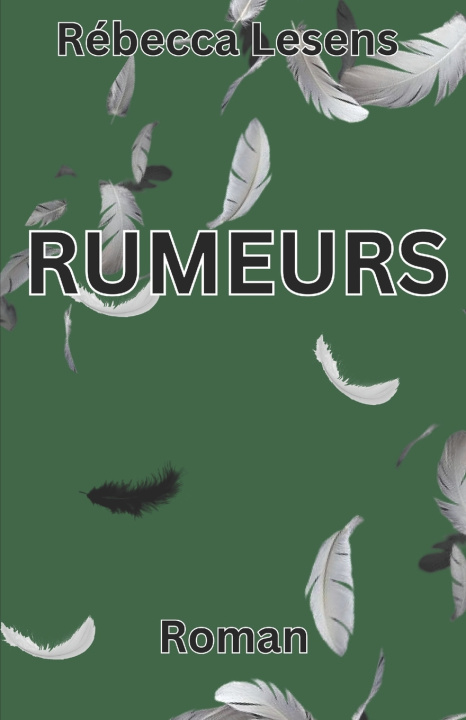 Книга Rumeurs Rébecca LESENS
