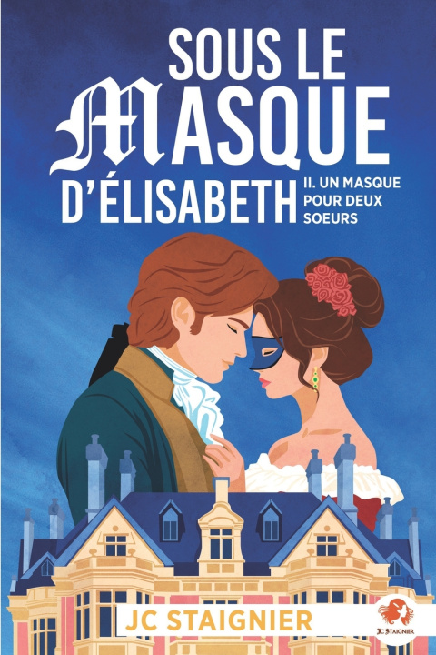 Buch Sous le masque d'Élisabeth Jc Staignier