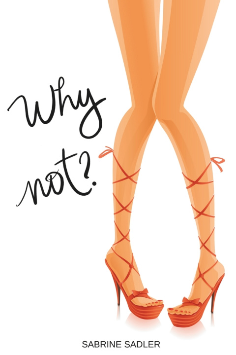 Knjiga Why not? 1 Sabrine Sadler