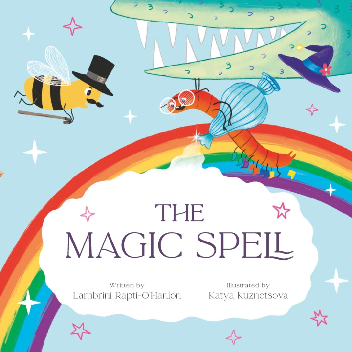 Kniha The Magic Spell Lambrini Rapti-O'Hanlon