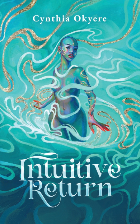 Knjiga Intuitive Return Cynthia Okyere