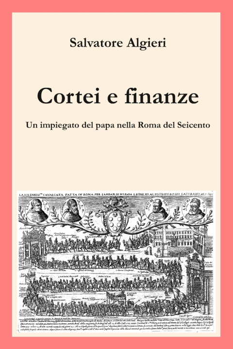 Kniha Cortei e finanze Salvatore Algieri