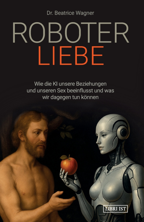Kniha Roboterliebe Beatrice Wagner
