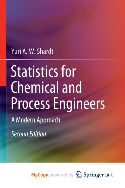 Boek Statistics for Chemical and Process Engineers Yuri A.W. Shardt