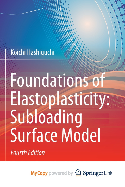 Kniha Foundations of Elastoplasticity Koichi Hashiguchi