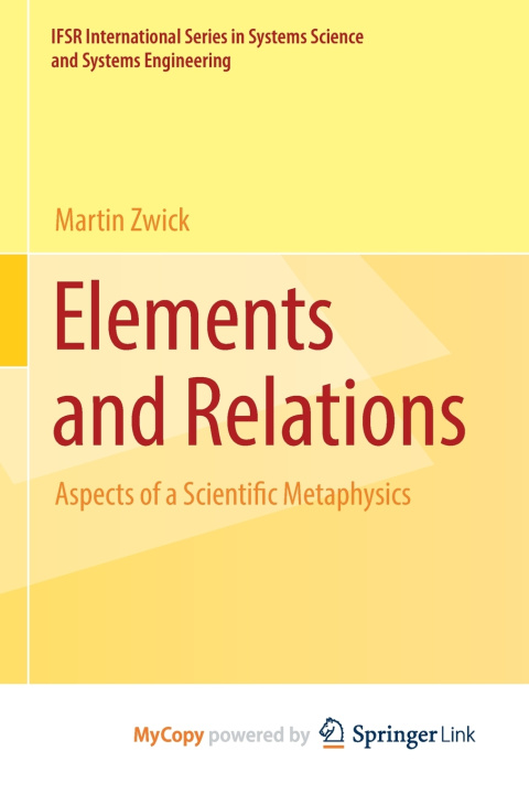 Книга Elements and Relations Martin Zwick