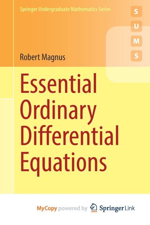 Книга Essential Ordinary Differential Equations Robert Magnus