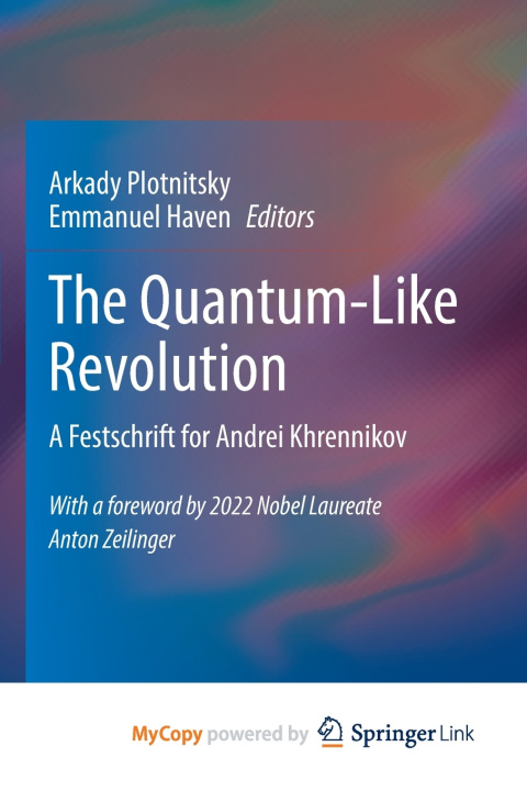 Книга The Quantum-Like Revolution Arkady Plotnitsky