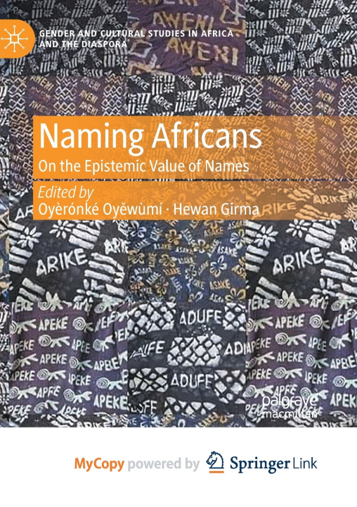 Kniha Naming Africans Oyèrónkẹ́ Oyěwùmí