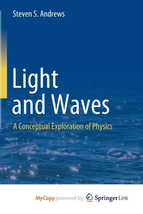 Book Light and Waves Steven S. Andrews
