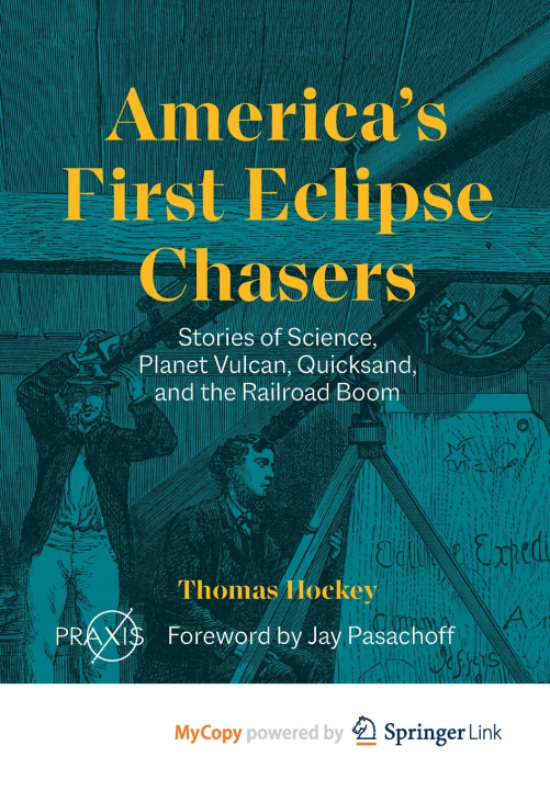 Kniha America's First Eclipse Chasers Thomas Hockey
