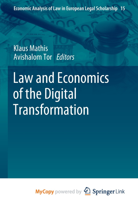 Книга Law and Economics of the Digital Transformation Klaus Mathis