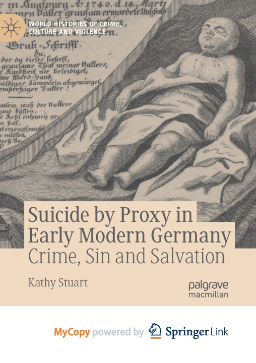 Knjiga Suicide by Proxy in Early Modern Germany Kathy Stuart