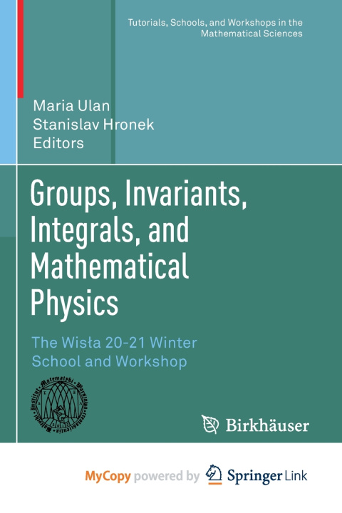 Buch Groups, Invariants, Integrals, and Mathematical Physics Maria Ulan