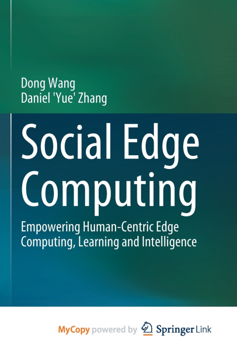 Книга Social Edge Computing Dong Wang