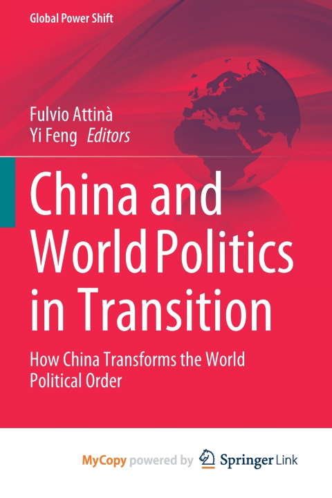 Knjiga China and World Politics in Transition Fulvio Attinà