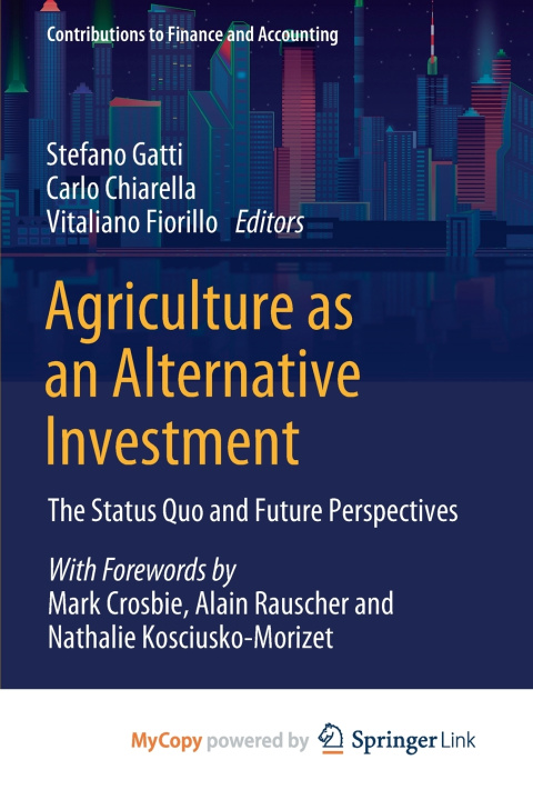 Knjiga Agriculture as an Alternative Investment Stefano Gatti