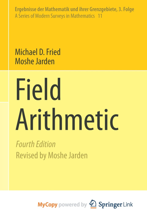 Книга Field Arithmetic Michael D. Fried