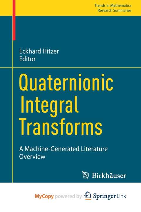 Knjiga Quaternionic Integral Transforms Eckhard Hitzer