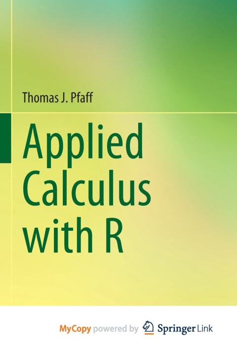 Книга Applied Calculus with R Thomas J. Pfaff