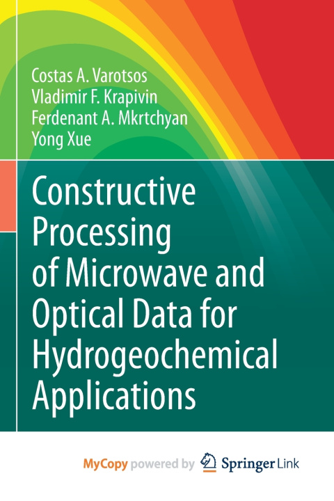 Boek Constructive Processing of Microwave and Optical Data for Hydrogeochemical Applications Costas A. Varotsos