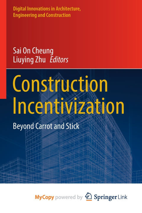 Kniha Construction Incentivization Sai On Cheung