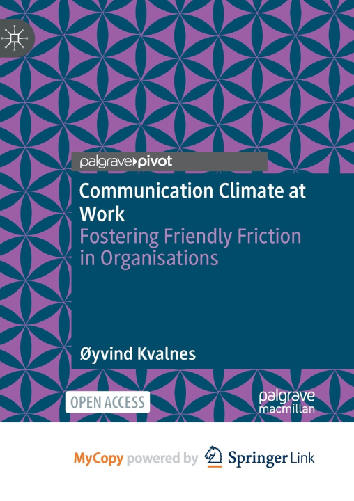 Книга Communication Climate at Work Øyvind Kvalnes
