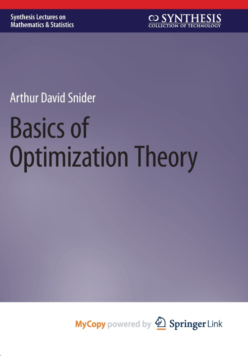 Книга Basics of Optimization Theory Arthur David Snider