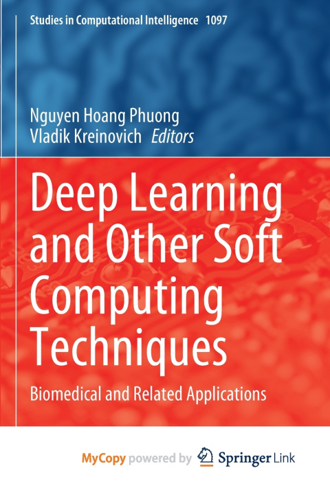 Книга Deep Learning and Other Soft Computing Techniques Nguyen Hoang Phuong
