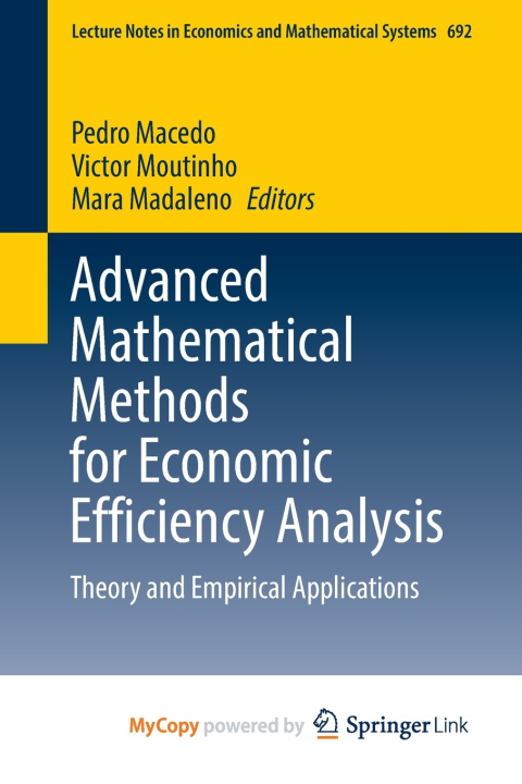 Книга Advanced Mathematical Methods for Economic Efficiency Analysis Pedro Macedo