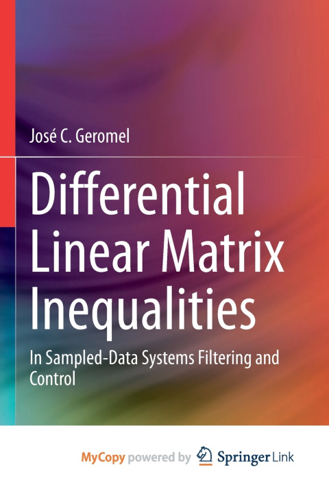 Knjiga Differential Linear Matrix Inequalities José C. Geromel