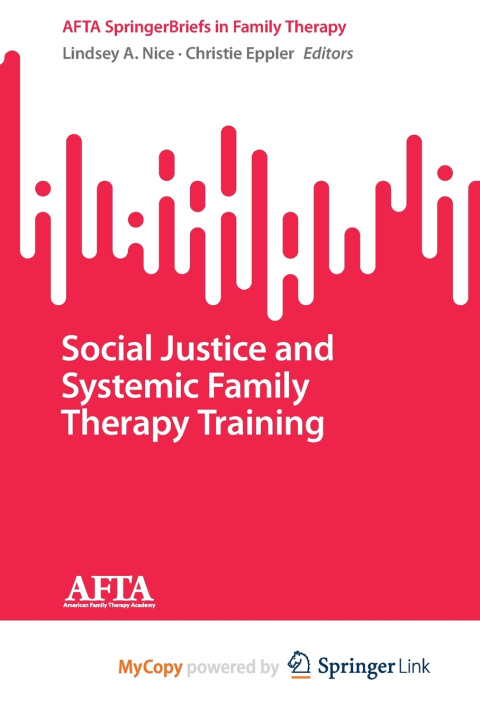 Kniha Social Justice and Systemic Family Therapy Training Lindsey A. Nice