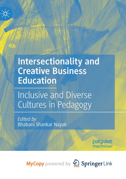 Kniha Intersectionality and Creative Business Education Bhabani Shankar Nayak