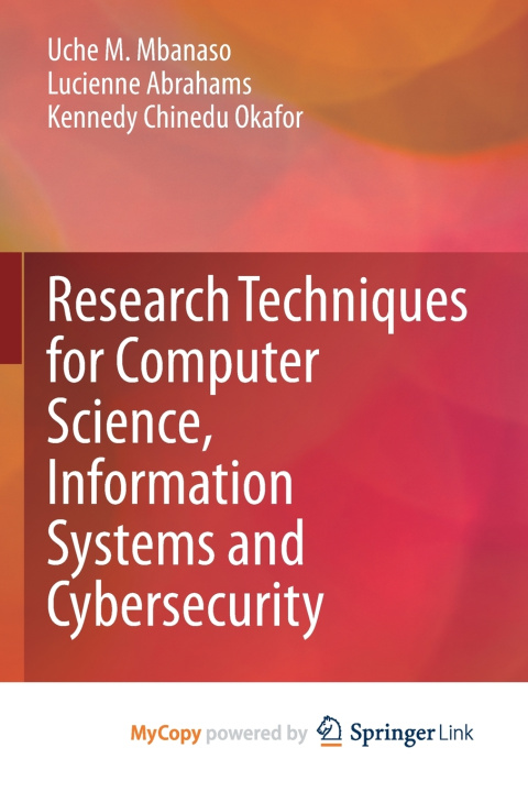 Kniha Research Techniques for Computer Science, Information Systems and Cybersecurity Uche M. Mbanaso