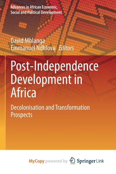 Carte Post-Independence Development in Africa David Mhlanga