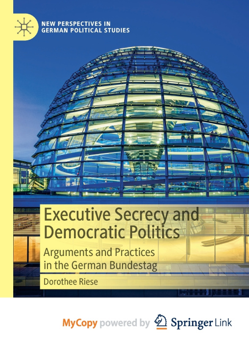 Boek Executive Secrecy and Democratic Politics Dorothee Riese