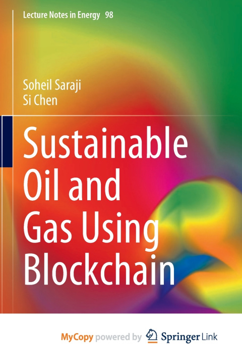 Kniha Sustainable Oil and Gas Using Blockchain Soheil Saraji