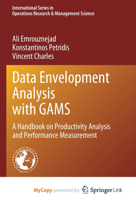 Book Data Envelopment Analysis with GAMS Ali Emrouznejad