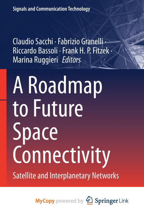 Boek A Roadmap to Future Space Connectivity Claudio Sacchi