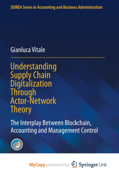 Kniha Understanding Supply Chain Digitalization Through Actor-Network Theory Gianluca Vitale