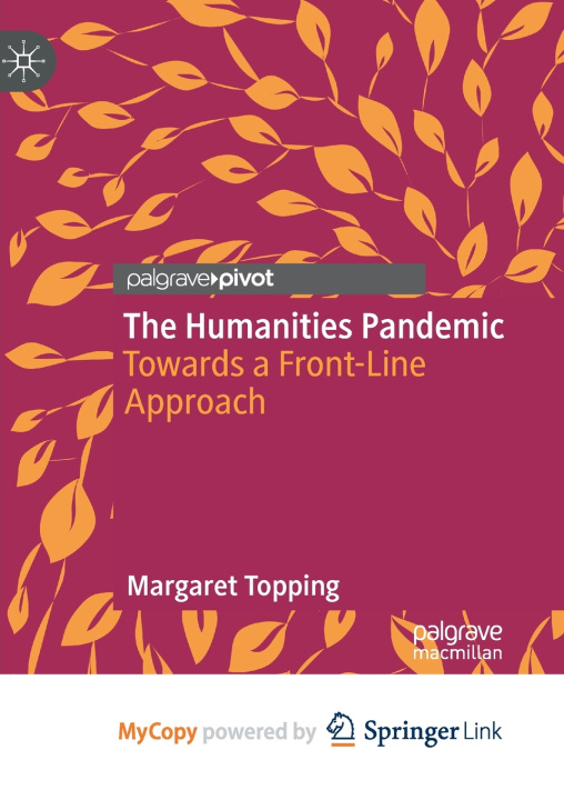 Книга The Humanities Pandemic Margaret Topping